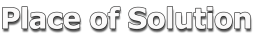 Place of Solution